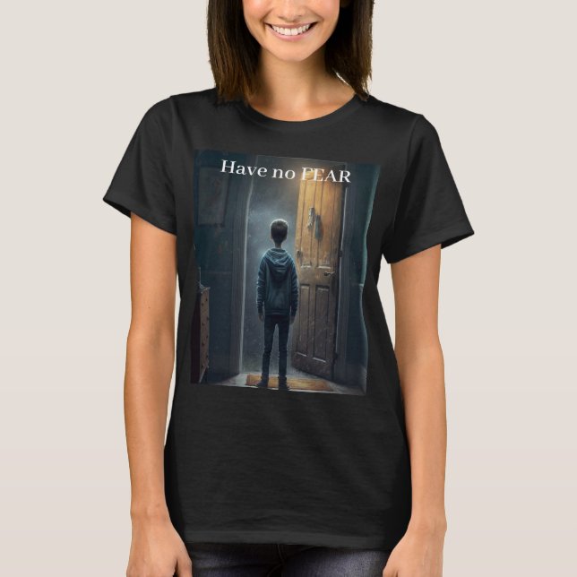 Camiseta Have no Fear (Frente)