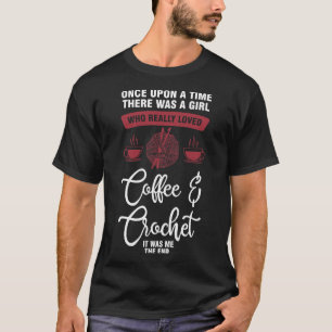 Camiseta Havia uma garota que amava café crochê café c