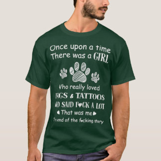 Camiseta Havia Uma Menina Que Amara Tatuagens De Cachorros 