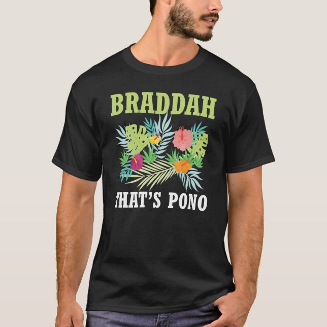 Camiseta Hawaiai Braddah Thats Pono Hawaii Pineapple Tiki (Frente)