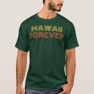 Camiseta Hawaii Forever TShirt