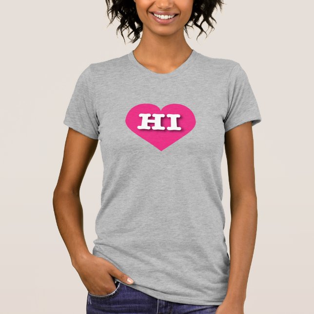 Camiseta Hawaii Hot Pink Heart - Eu adoro HI (Frente)