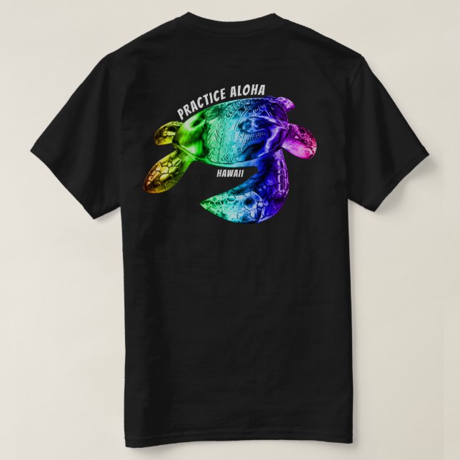 Camiseta Hawaii Practice Aloha - Tribal Honu Rainbow (Verso do Design)