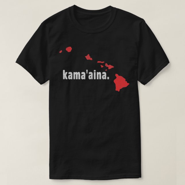 Camiseta Hawaii State Kama'aina Child of the Land  (Frente do Design)
