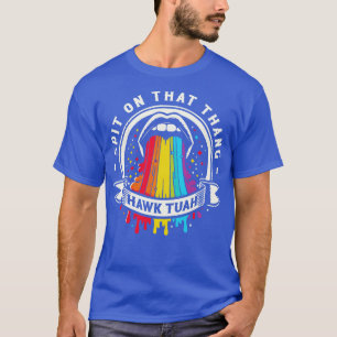 Camiseta Hawk Tuah Cuspiu Naquela Coisa 1