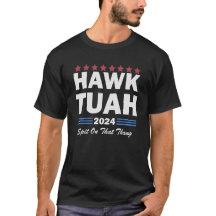 Hawk Tuah cuspiu naquele Thang