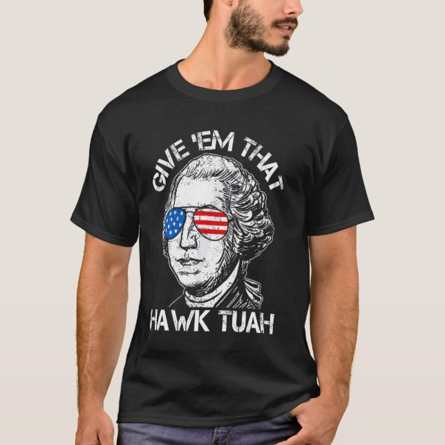 Camiseta Hawk Tuah Funny 2024 4º de julho Meme (Frente)