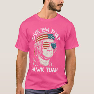 Camiseta Hawk Tuah Funny 2024 4º de julho Meme
