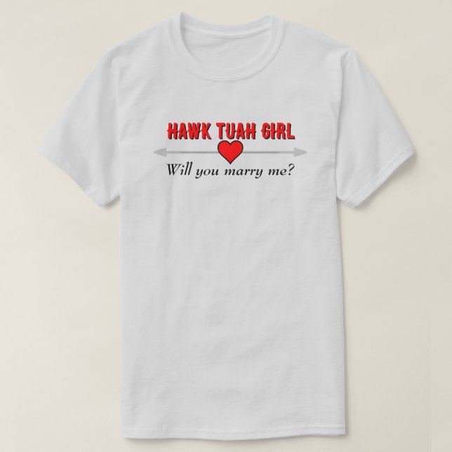 Camiseta Hawk Tuah Girl Me Casado Red Heart LT (Frente do Design)