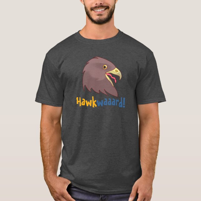 Camiseta Hawkwaaaard bonito! (M, opção da cor) (Frente)