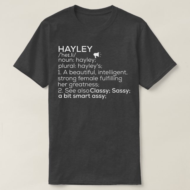 Camiseta Hayley Name Hayley Definition Hayley Nome da fêmea (Frente do Design)