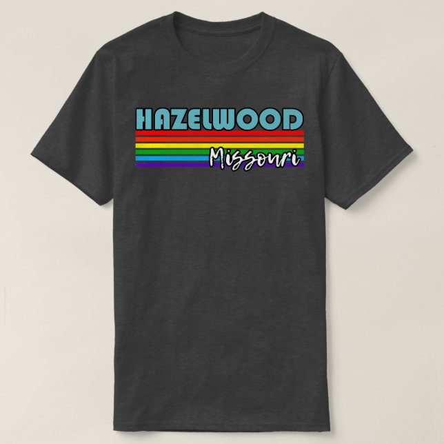 Camiseta Hazelwood Missouri Pride Hazelwood Gift LGBT (Frente do Design)