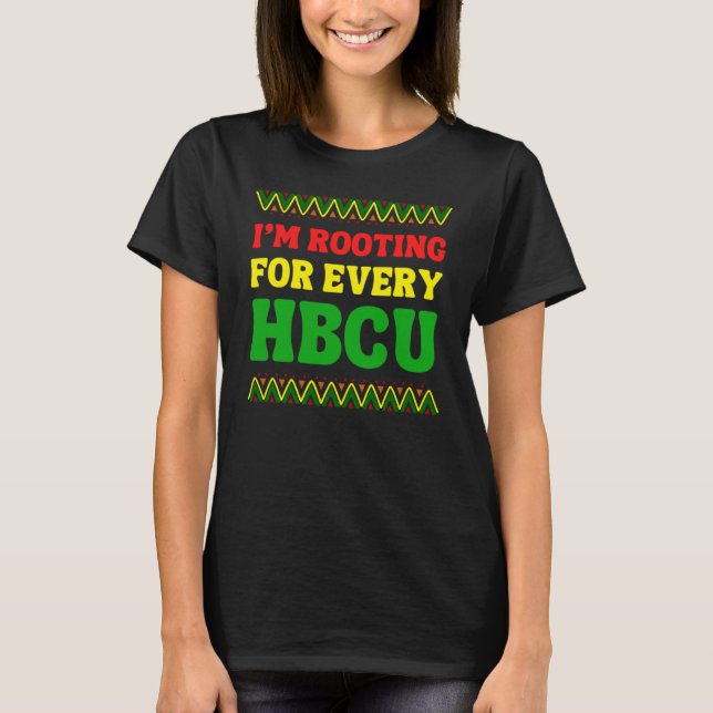 Camiseta HBCU Black History Month I'm Rooting For Every HBC (Frente)