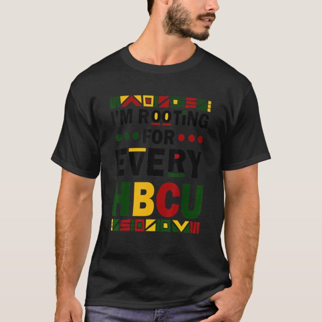 Camiseta HBCU Black History Pride I'm Rooting For Every HBC (Frente)