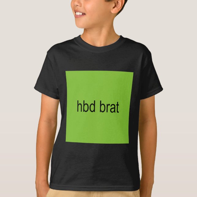 Camiseta Hbd Brat Birthday Green Engraçado Meme Gen Z Adult (Frente)