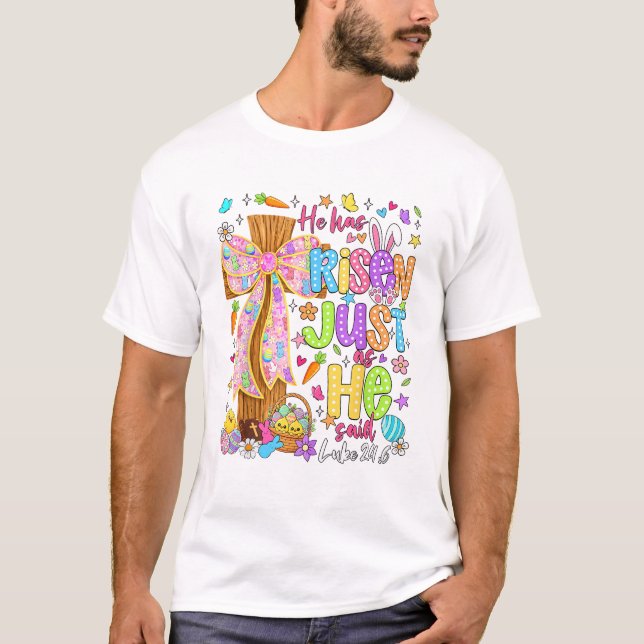 Camiseta He Has Risen Just As He Said Christian Easter Bunn (Frente)