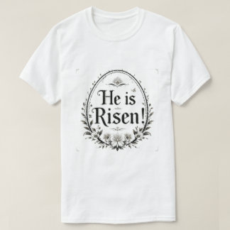 Camiseta He Is Risen