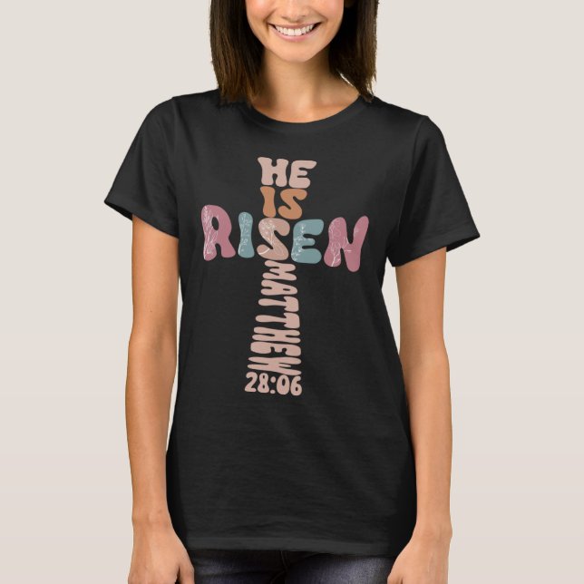 Camiseta He Is Risen Cross Easter Jesus Religious Christian (Frente)