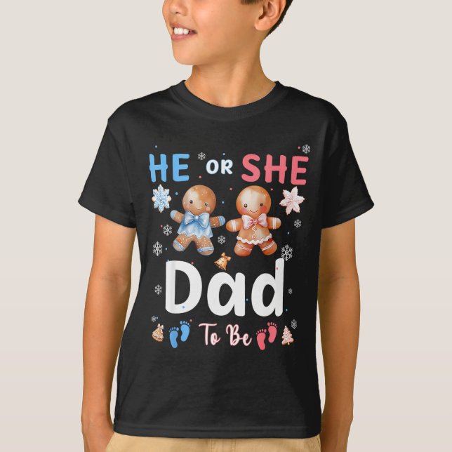 Camiseta He Or She Dad To Be Christmas Gingerbread Gender R (Frente)