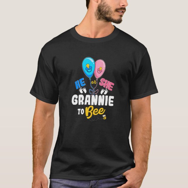 Camiseta He or She Grannie To Bee Best Grandma Ever Grandmo (Frente)