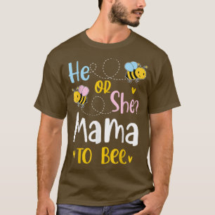 Camiseta He Or She Mama To Bee Gender Reveal 