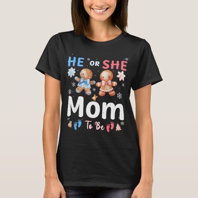 Camiseta He Or She Mom To Be Christmas Gingerbread Gender R (Frente)