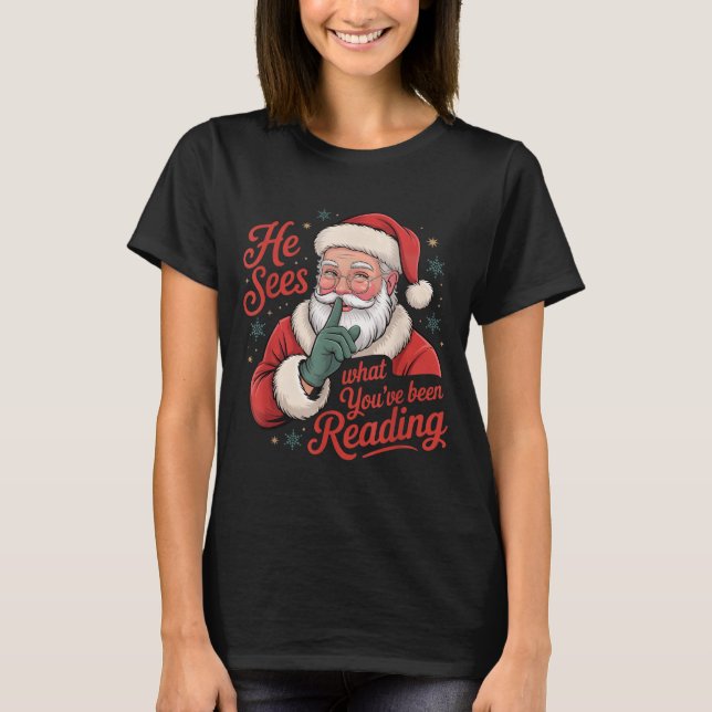 Camiseta He Sees What You've Been Reading, Retro Santa Chri (Frente)