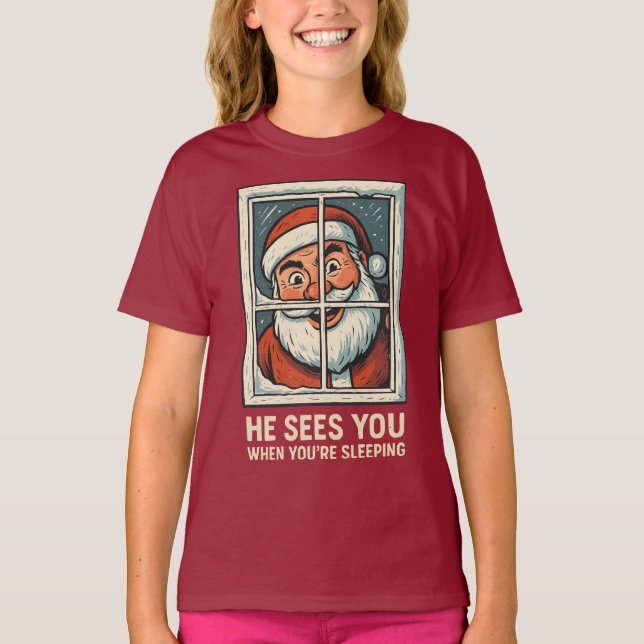 Camiseta He Sees You When You’re Sleeping – Funny Creepy Sa (Frente)