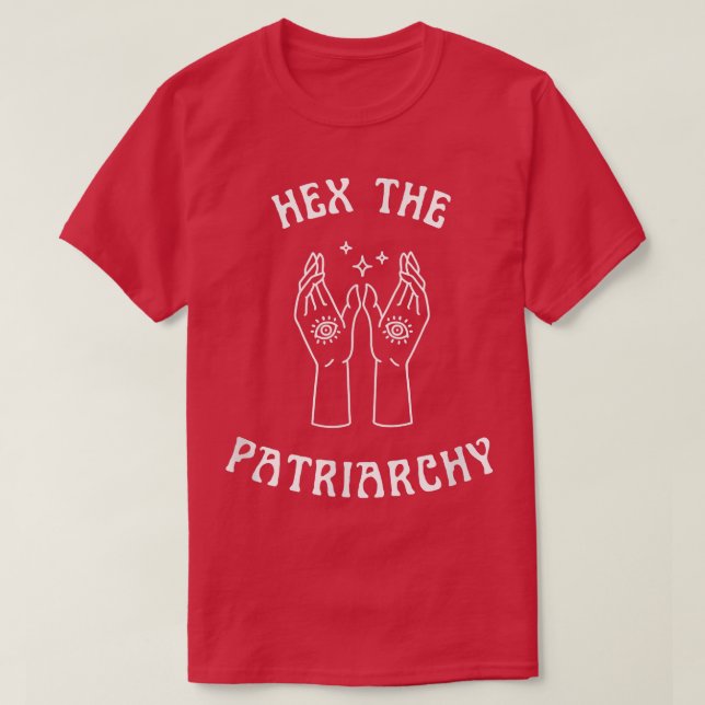 Camiseta He The Patriarchy Witchcraft Feminism Goth Aesthet (Frente do Design)