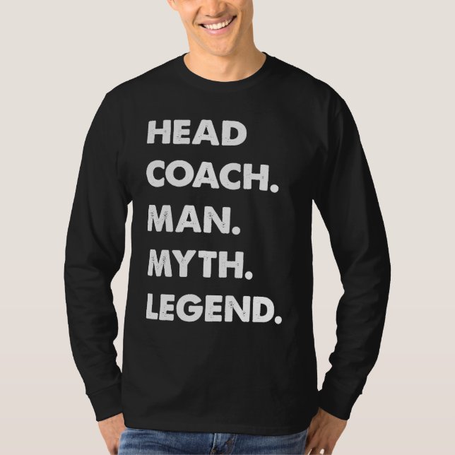 Camiseta Head Coach Man Myth Legend (Frente)