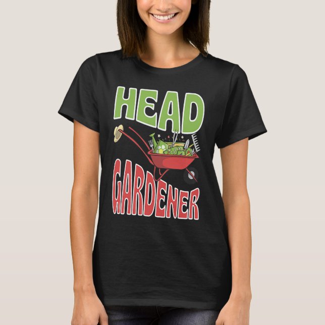 Camiseta Head Gardener Cute Summer Wheelbarrow Vegetable Ga (Frente)