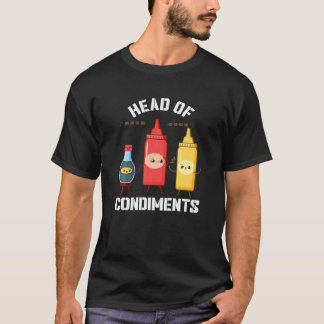 Camiseta Head Of Condiments Funny Ketchup Mustard Sauce BBQ