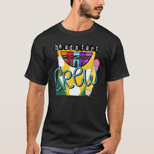 Camiseta Headstart Crew Crayons Early Childhood Back To Sch (Frente)