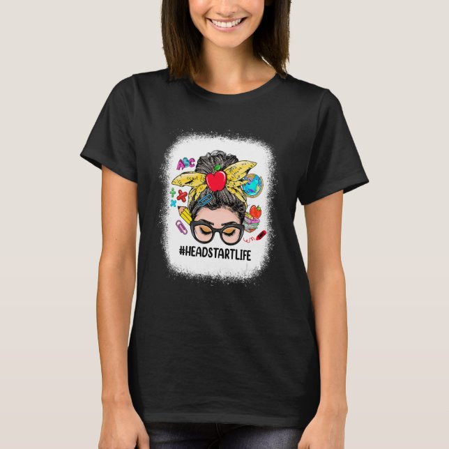 Camiseta Headstart Life Messy Bun Women Back To School (Frente)