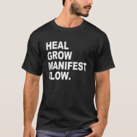 Heal Cresce Roupa de Fluxo de Manifesto