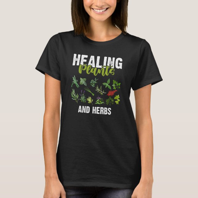 Camiseta Healing Plants and Herbs garden growers (Frente)