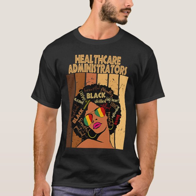 Camiseta Healthcare Administrators Afro African Black Histo (Frente)