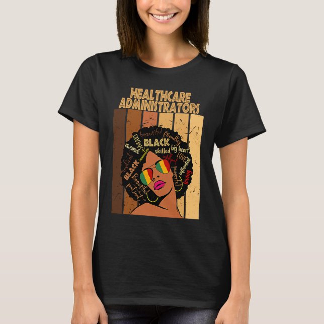 Camiseta Healthcare Administrators Afro African Black Histo (Frente)