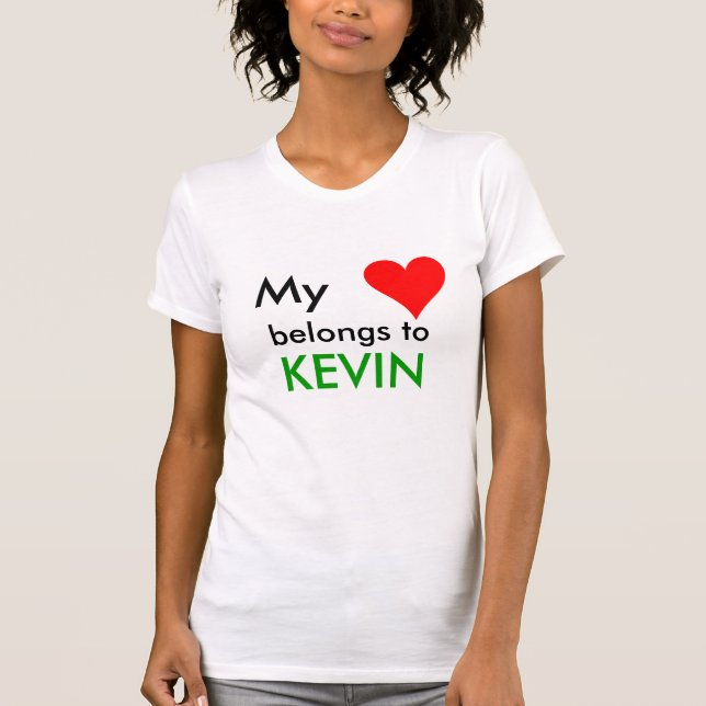 Camiseta HEART1, meu, pertence a, KEVIN (Frente)