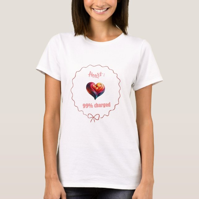Camiseta Heart 99% Charged – Love at Full Power (Frente)