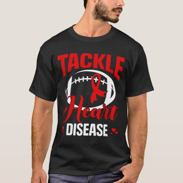 Camiseta Heart Disease Awareness Red Heart Tackle Heart Dis (Frente)