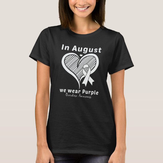 Camiseta Heart In August We Wear Purple Overdose Awareness  (Frente)