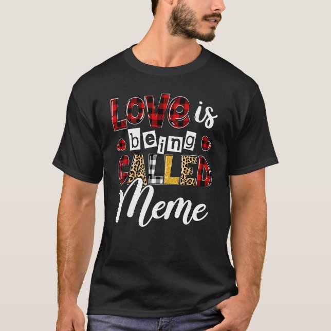 Camiseta Heart Leopard Love Is Being Called Meme Happy Moth (Frente)