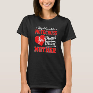 Camiseta Heart My Favorite Motocross Player Me Chama Mãe