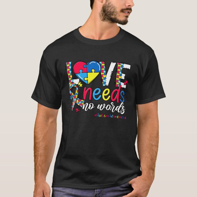 Camiseta Heart Puzzle Love Autism Awareness Needs No Words (Frente)