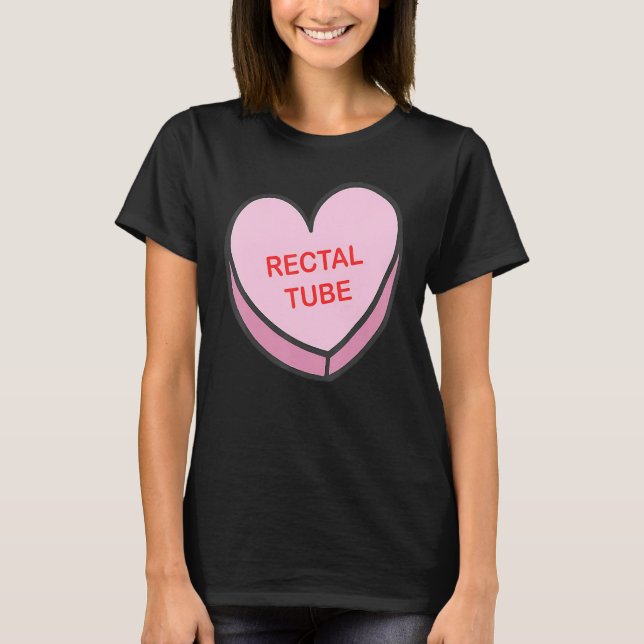 Camiseta Heart Rectal Tube Nurse Life Valentines Day Women  (Frente)