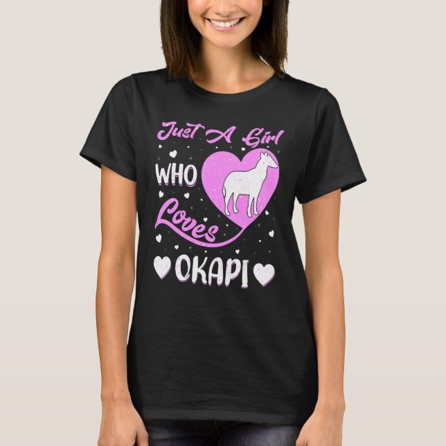 Camiseta Heart Shape Okapi Apenas Uma Menina Que Ama Okapi (Frente)