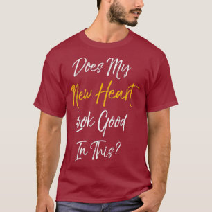 Camiseta Heart Transplant Organ Transplant Surgery Gift