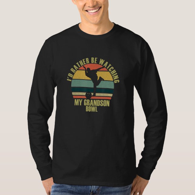 Camiseta Heartfelt Rather Be Watching Grandson Bowl (Frente)