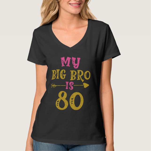 Camiseta Hearts 80th Bday For Big Brother From Sister Broth (Frente)
